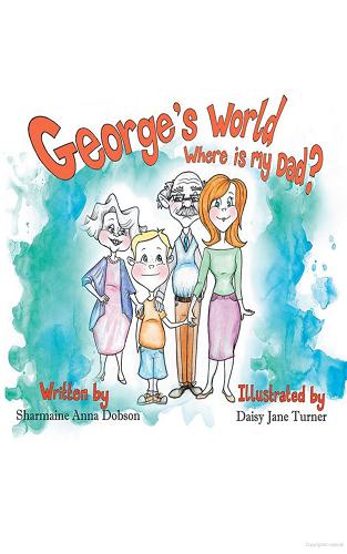 George's World: Where Is My Dad?
